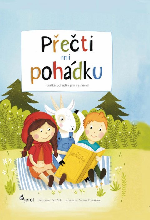 Šulc Petr: Přečti mi pohádku Šulc Petr: Přečti mi pohádku