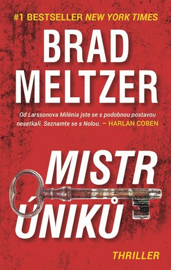 Meltzer Brad: Mistr úniků - Smrt je dalším způsobem jak zmizet Meltzer Brad: Mistr úniků - Smrt je dalším způsobem jak zmizet