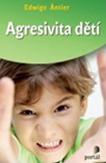 Antier Edwige: Agresivita dětí