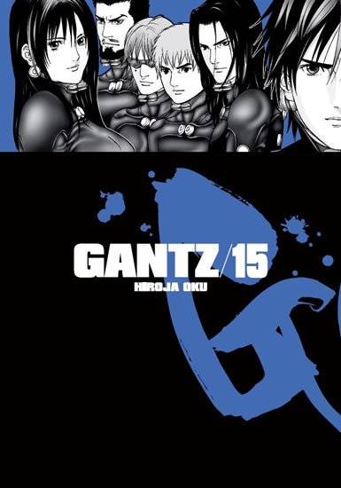 Oku Hiroja: Gantz 15 Oku Hiroja: Gantz 15