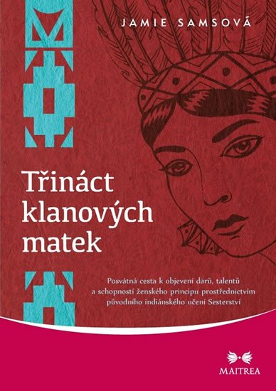 Samsová Jamie: Třináct klanových matek Samsová Jamie: Třináct klanových matek