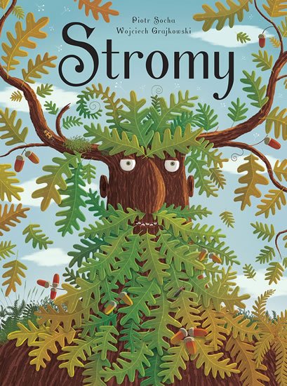 Socha Piotr: Stromy Socha Piotr: Stromy
