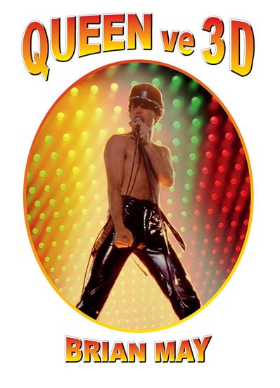May Brian: Queen ve 3D