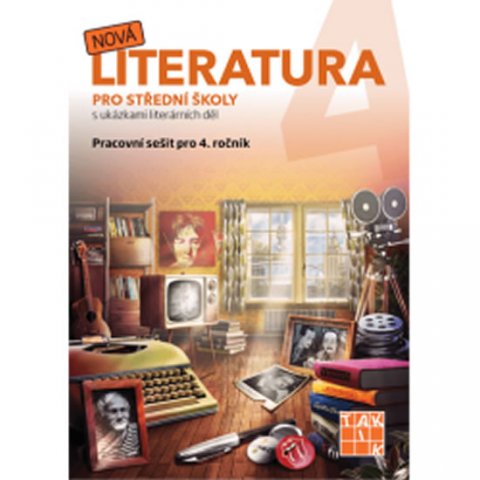 neuveden: Nová literatura pro 4.ročník SŠ - pracovní sešit