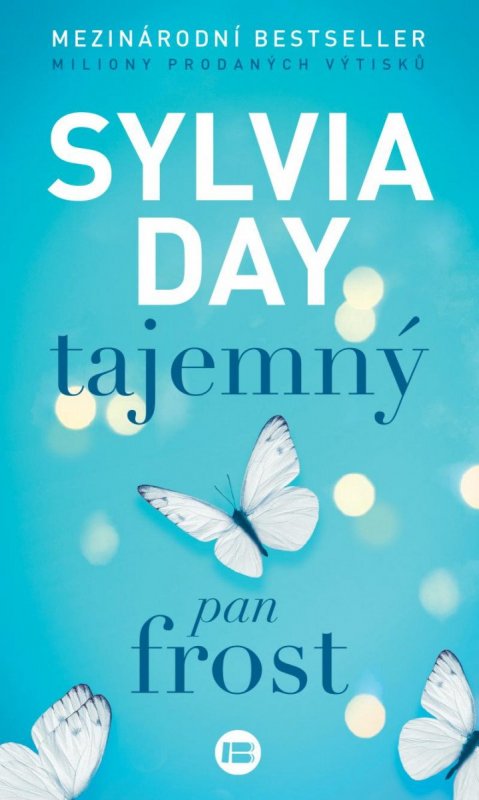 Day Sylvia: Tajemný pan Frost Day Sylvia: Tajemný pan Frost