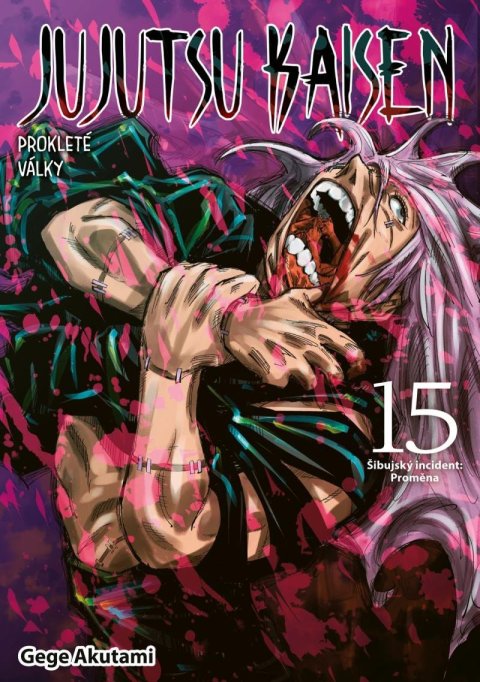 Akutami Gege: Jujutsu Kaisen - Prokleté války 15: Šibujský incident: Proměna Akutami Gege: Jujutsu Kaisen - Prokleté války 15: Šibujský incident: Proměna