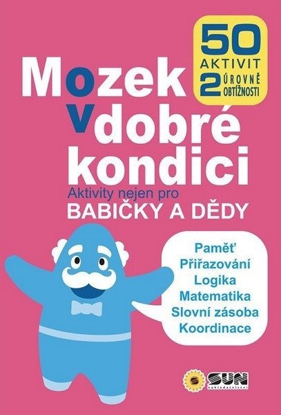 : Mozek v dobré kondici - Aktivity nejen pro babičky a dědy
