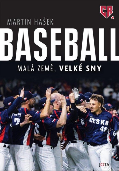 Hašek Martin: Baseball - Malá země, velké sny Hašek Martin: Baseball - Malá země, velké sny