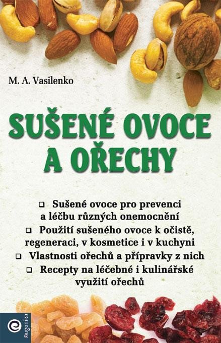 Vasilenko M. A.: Sušené ovoce a ořechy