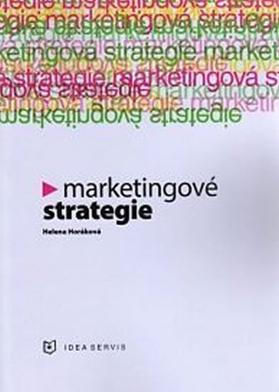 Horáková Helena: Marketingové strategie