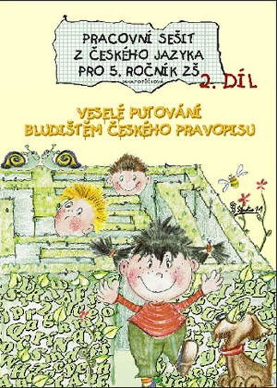 Potůčková Jana: Pracovní sešit z českého jazyka pro 5. ročník ZŠ (2. díl)