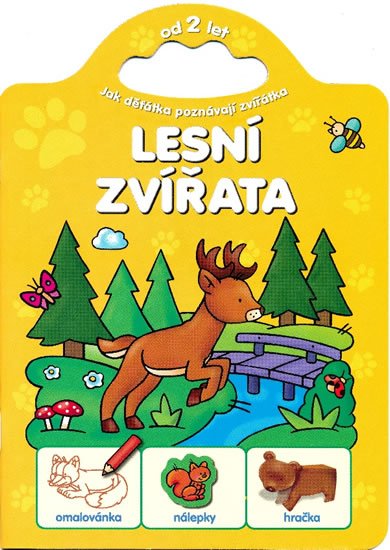 Bator Agnieszka: Jak děťátka poznávají zvířátka - Lesní