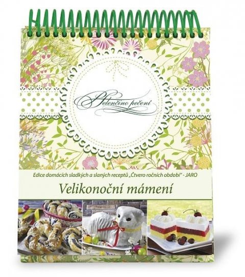 Vybíralová Helena: Helenčino pečení - Velikonoční mámení Vybíralová Helena: Helenčino pečení - Velikonoční mámení