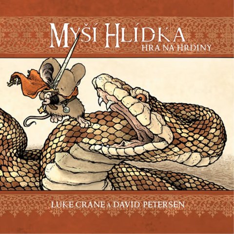 Petersen David: Myší hlídka - Hra na hrdiny Petersen David: Myší hlídka - Hra na hrdiny