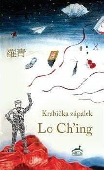Ching Lo: Krabička zápalek Ching Lo: Krabička zápalek