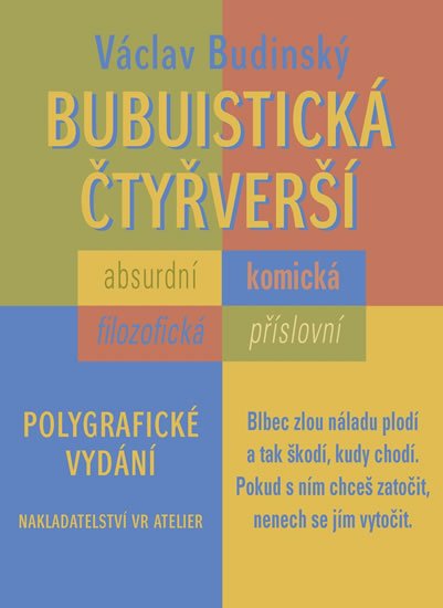 Budinský Václav: Bubuistická čtyřverší Budinský Václav: Bubuistická čtyřverší
