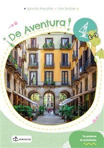 Kruszyňska Agnieszka: !De Aventura! 4 - pracovní sešit