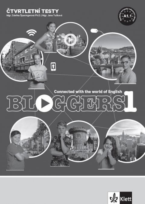 neuveden: Bloggers 1 (A1.1) – čtvrtletní testy neuveden: Bloggers 1 (A1.1) – čtvrtletní testy