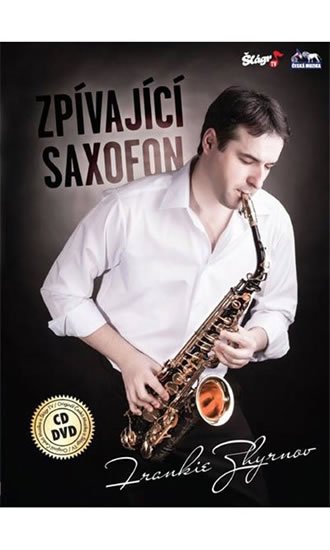 neuveden: Frankie Zhyrnov - Zpívající saxofon - CD+DVD