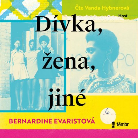 Evaristo Bernardine: Dívka, žena, jiné - audioknihovna Evaristo Bernardine: Dívka, žena, jiné - audioknihovna