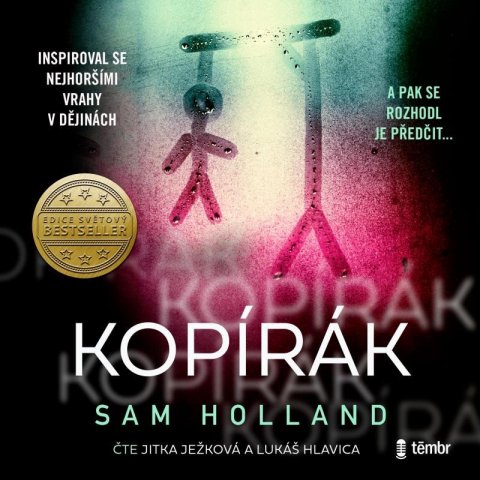 Holland Sam: Kopírák - audioknihovna Holland Sam: Kopírák - audioknihovna