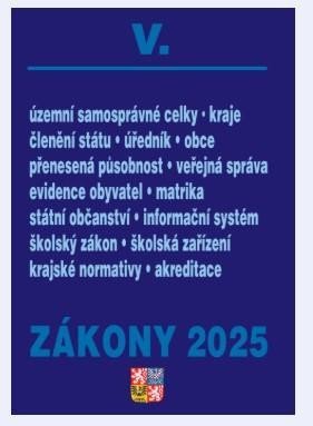 neuveden: Zákony V 2025 Veřejná správa, Školství - Školství, Územní celky a členění s neuveden: Zákony V 2025 Veřejná správa, Školství - Školství, Územní celky a členění s