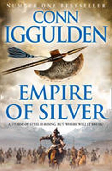 Iggulden Conn: Empire of Silver