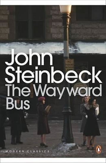 Steinbeck John: The Wayward Bus