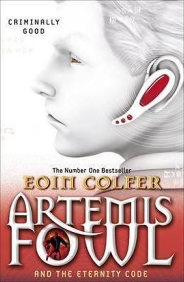 Colfer Eoin: Artemis Fowl and the Eternity Code