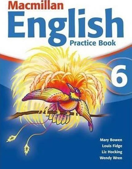Bowen Mary: Macmillan English 6: Practice Book Pack