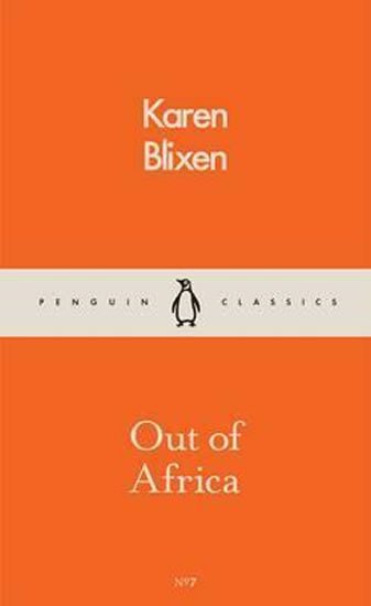 Blixenová Karen: Out Of Africa