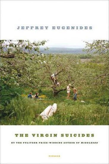 Eugenides Jeffrey: The Virgin Suicides: A Novel