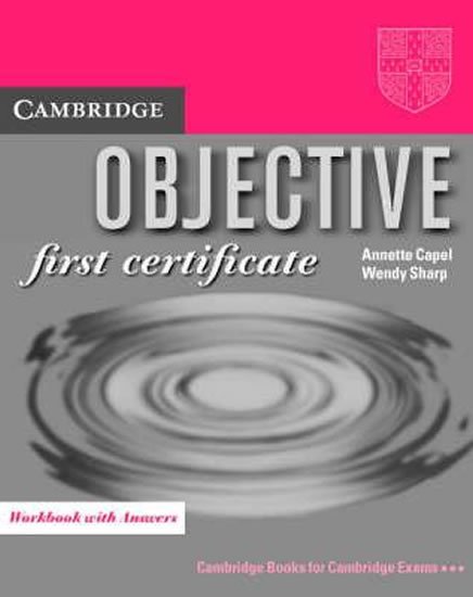 Capel Annette: Objective: First Certificate Workbook with answers
