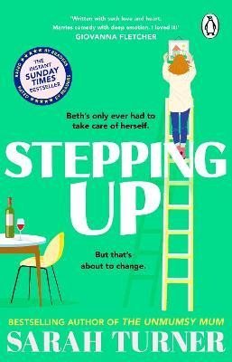 Turnerová Sarah: Stepping Up: the joyful and emotional Sunday Times bestseller from the auth