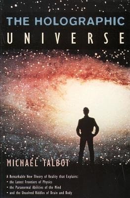 Talbot Michael: Holographic Universe