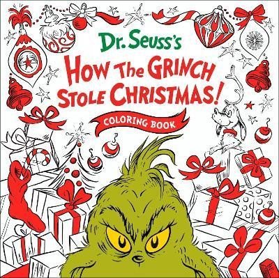 Random House: How the Grinch Stole Christmas! Coloring Book