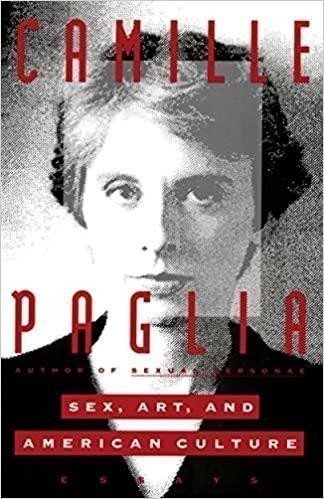 Paglia Camille: Sex, Art, & American Culture