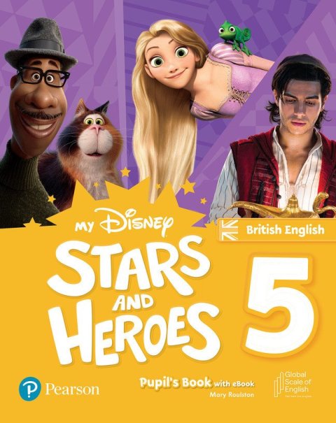 Roulston Mary: My Disney Stars and Heroes Level 5 Pupil´s Book with eBook