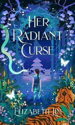 Lim Elizabeth: Her Radiant Curse: an enchanting fantasy, set in the same world as Six Crim