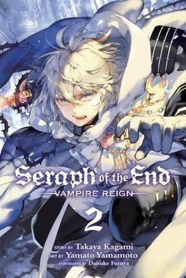 Kagami Takaya: Seraph of the End, Vol. 02