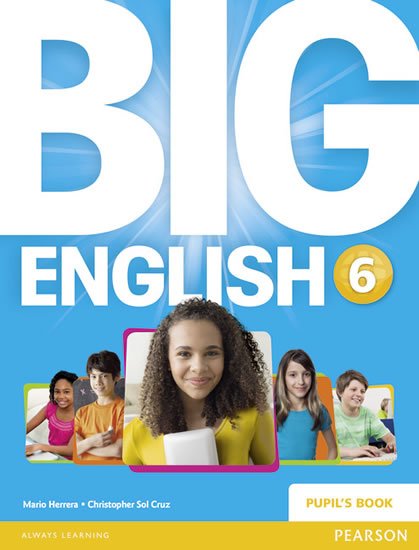 Herrera Mario: Big English 6 Pupil´s Book