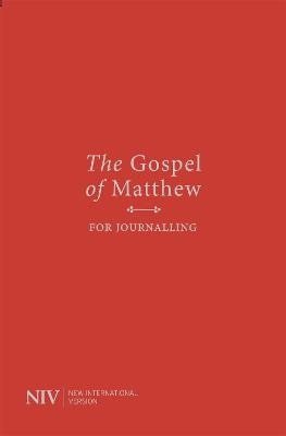 Various: NIV Gospel of Matthew for Journalling Various: NIV Gospel of Matthew for Journalling