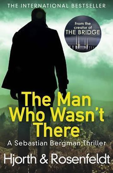 Rosenfeldt Hans: The Man Who Wasn´t There