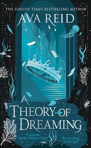 Reid Ava: Theory of Dreaming
