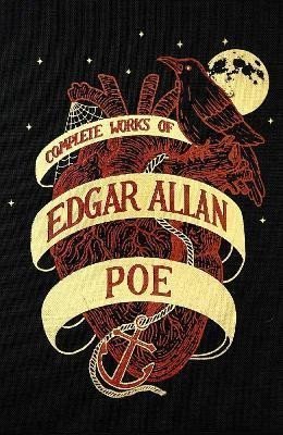 Poe Edgar Allan: Complete Works of Edgar Allan Poe (Wordsworth Library Collection)