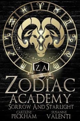 Peckham Caroline: Zodiac Academy 8: Sorrow and Starlight