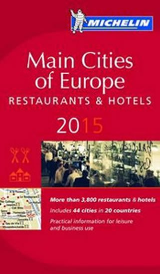 kolektiv autorů: Main cities of Europe 2015 MICHELIN Guide