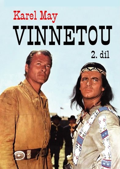 May Karel: Vinnetou 2.