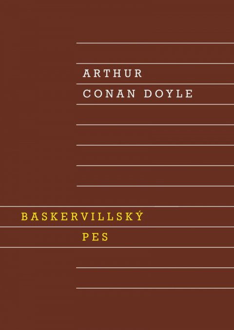 Doyle Arthur Conan: Baskervillský pes Doyle Arthur Conan: Baskervillský pes