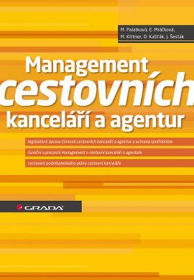 Palatková Monika: Management cestovních kanceláří a agentur Palatková Monika: Management cestovních kanceláří a agentur